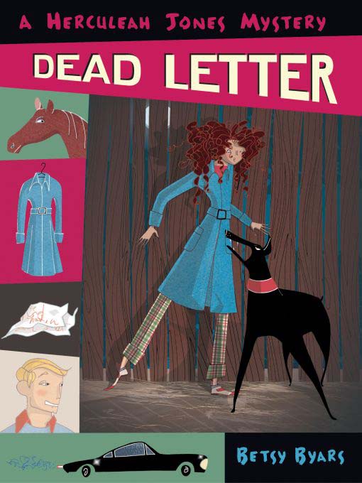Title details for Dead Letter by Betsy Byars - Wait list